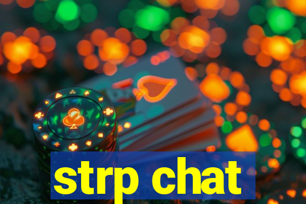 strp chat